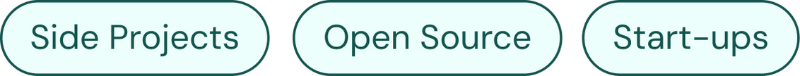 Side Projects, Open Source, Start-ups