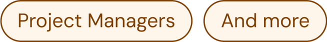 Project Managers, and more